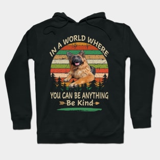 In A World Where You Can Be Anything Be Kind Vintage Hoodie